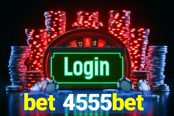 bet 4555bet